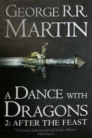 A Dance with Dragons (2 After the Feast)